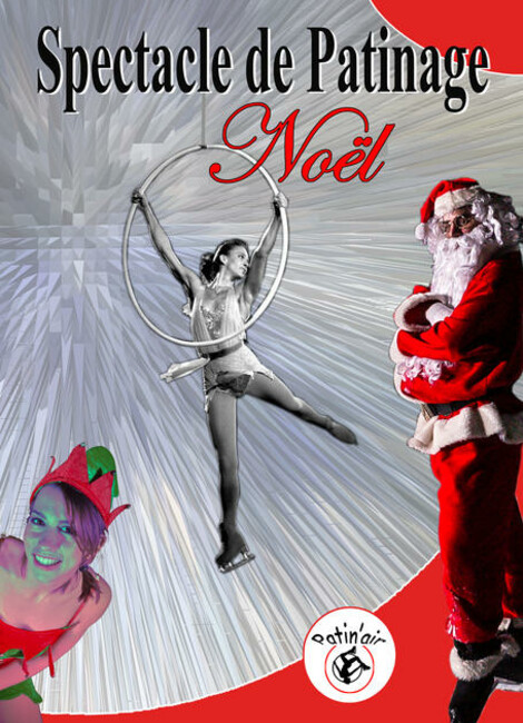 NOËL SUR GLACE | Spectacle - Spectacle sur glace | 4 décembre 2020 à